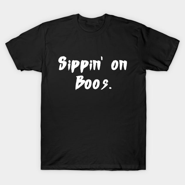 Sippin' on Boos - Halloween 2023 T-Shirt by Barts Arts